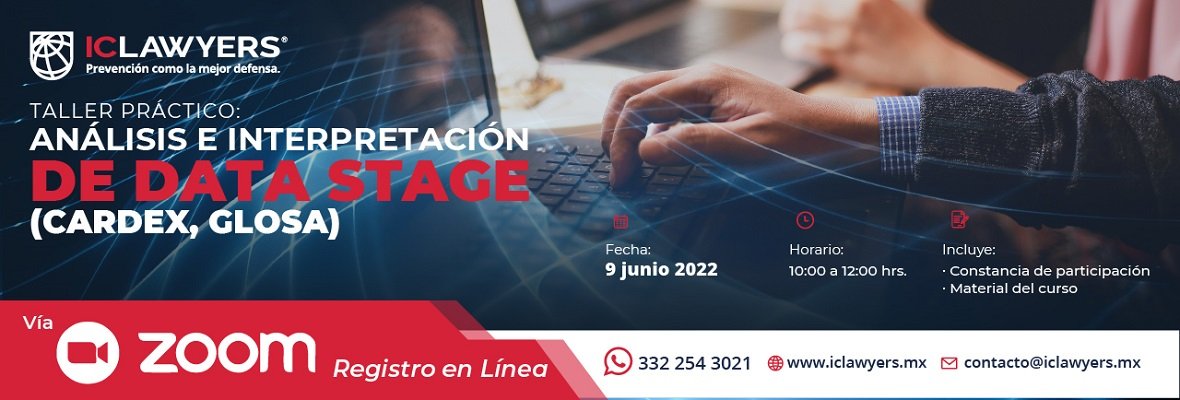 Taller Práctico Análisis e Interpretación de Data Stage (Cardex, Glosa) 1 iclawyers eventos Taller Practico Analisis e Interpretacion de Data Stage - Interbridge