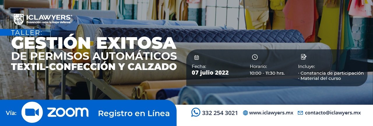Taller Gestión Exitosa de Permisos Automáticos – Textil-Confección y Calzado 1 ICLawyers Desktop Gestion exitosa de permisos automaticos - Interbridge